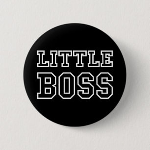 LITTLE BOSS BUTTON