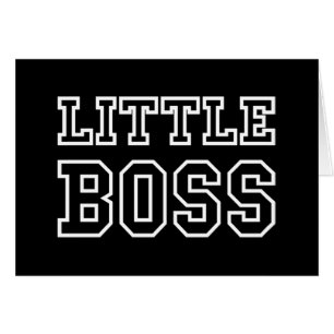 LITTLE BOSS CARD