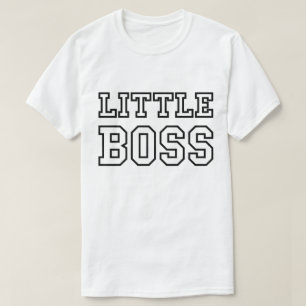 LITTLE BOSS T-Shirt
