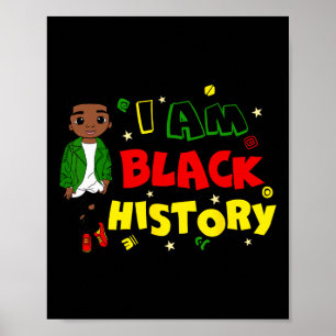Little Boy I Am Black History Month African Kid To Poster