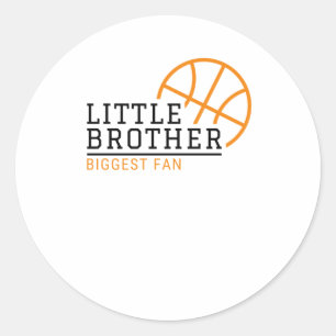 Little Brother Biggest Fan Basketball  Classic Round Sticker