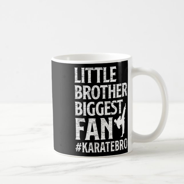 Little Brother Biggest Fan Karate Bro Proud Karate Coffee Mug (Right)