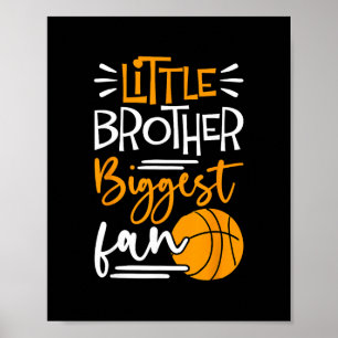 Little Brother Biggest Fan Sketll Poster