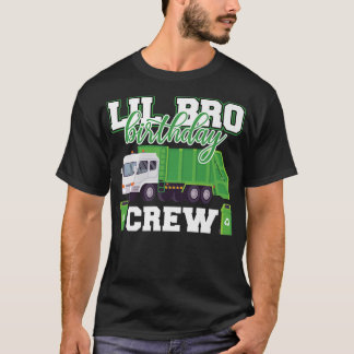Little Brother Birthday Crew Garbage Truck Family T-Shirt