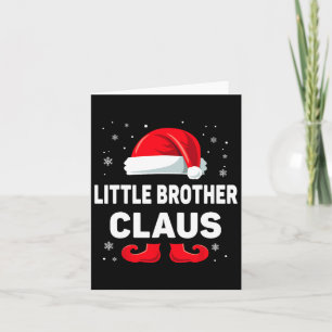 Little Brother Claus Christmas Matching Family Gro Card