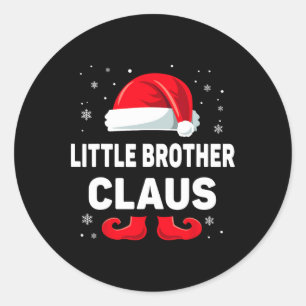 Little Brother Claus Christmas Matching Family Gro Classic Round Sticker