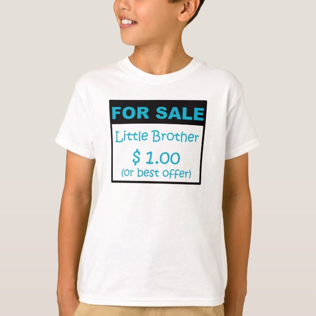 Little Brother For Sale T-Shirt (Front)