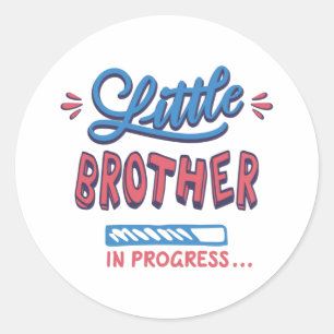 Little brother in progress classic round sticker