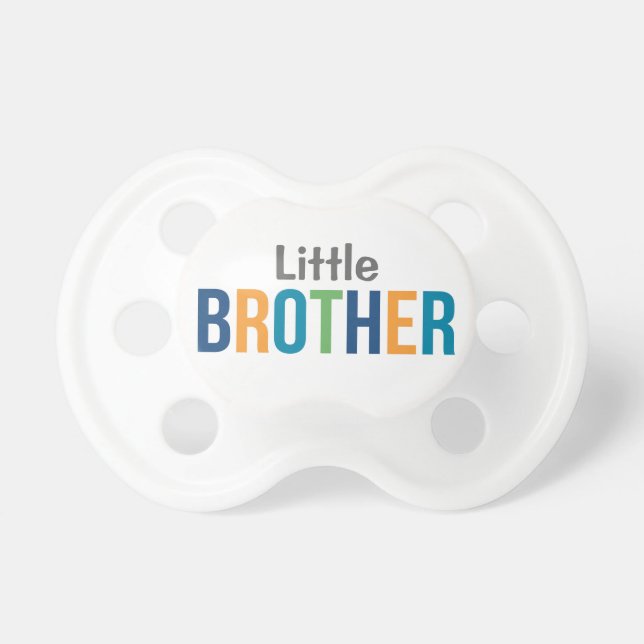 Little Brother | Modern Colourful Baby Boy Dummy (Front)