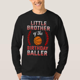 Little Brother Of The Birthday Boy Basketball Bday T-Shirt