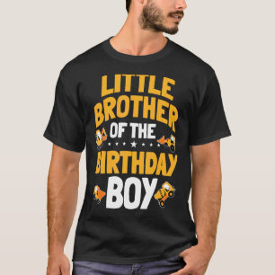 Little Brother Of The Birthday Boy Construction Wo T-Shirt