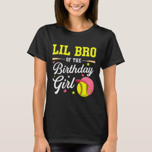 Little Brother Of The Birthday Girl Softll Player T-Shirt