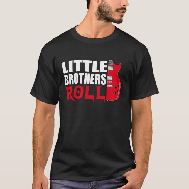 Little Brothers Roll   Matching Younger Brother T-Shirt (Front)