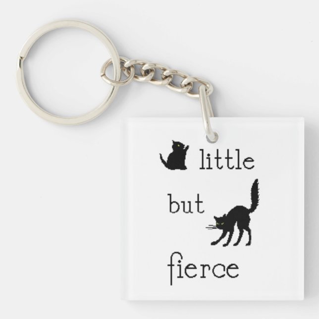 Little but Fierce key chain (Front)