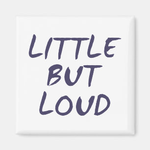 Little but loud postcard magnet