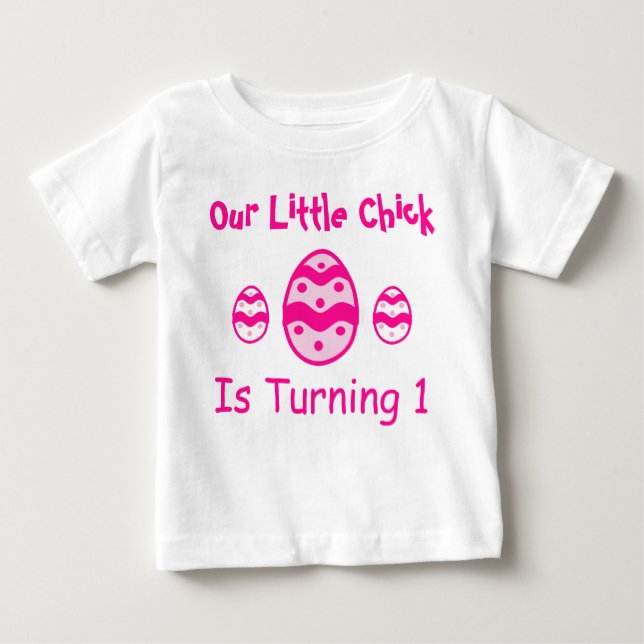 Little Chick 1st Birthday Baby T-Shirt (Front)