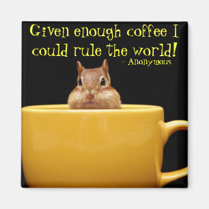 little chipmunk in coffee cup magnet