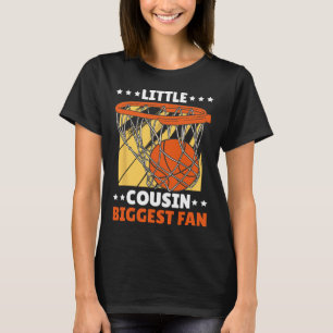 Little Cousin Biggest Fan With Bysketbyll For Cous T-Shirt