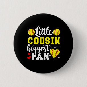 Little Cousin Softll Cousin Of A Softll Player Cou 6 Cm Round Badge