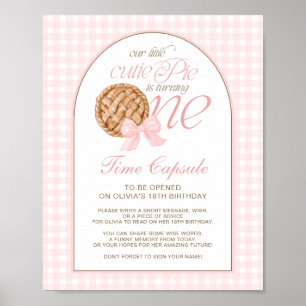 Little Cutie Pie Is Turning One Time Capsule Sign