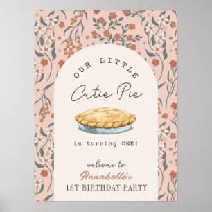 Little Cutie Pie Pink Floral 1st Birthday Welcome Poster
