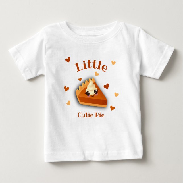 Little cutie Pumpkin Pie Autumn Baby T-Shirt (Front)