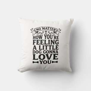 Little Dog Love You Vintage Typography Design_1 Cushion