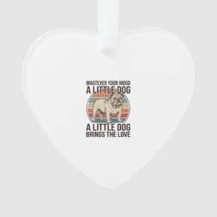 Little Dog Lover Vintage Bulldog Quote Shirt_1 Ornament