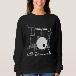 Little Drummer Boy Drummer Drum Set Music Sweatshirt