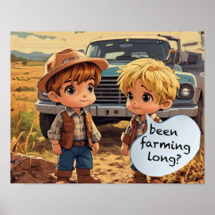 Little Farmer Boys - Been Farmig Long? Poster
