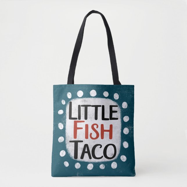 Little Fish Taco Tote Bag (Front)