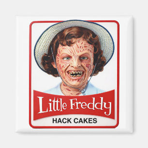 Little Freddy Hack Cakes™ – Sweet Dreams Are Made Magnet