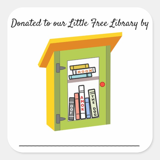 Little Free Library Book Donation Bookplates Square Sticker (Front)
