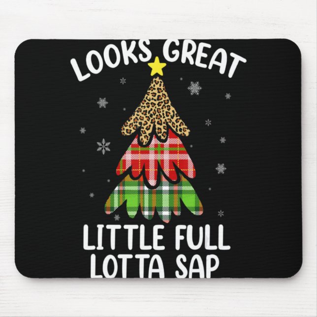 Little Full Lotta Sap Christmas Vacation Santa Xma Mouse Pad (Front)