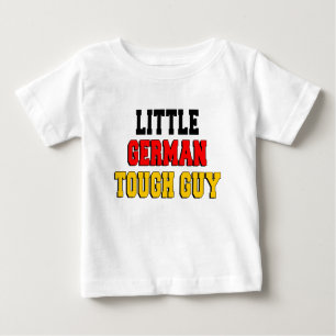 Little German Tough Guy Baby T-Shirt