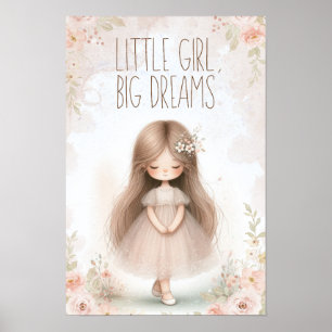 little girl, big dreams poster