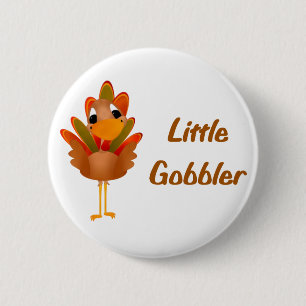 Little Gobbler 6 Cm Round Badge