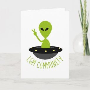 Little Green Men, LGM Community Extraterrestrial Card