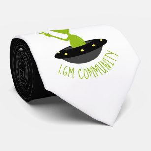 Little Green Men, LGM Community Extraterrestrial Tie