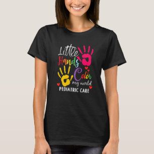 Little Hand Colour My Worlds Paediatrics Paediatri T-Shirt