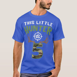 Little Hunter Is 5 Birthday Boys 5th Birthday Deer T-Shirt
