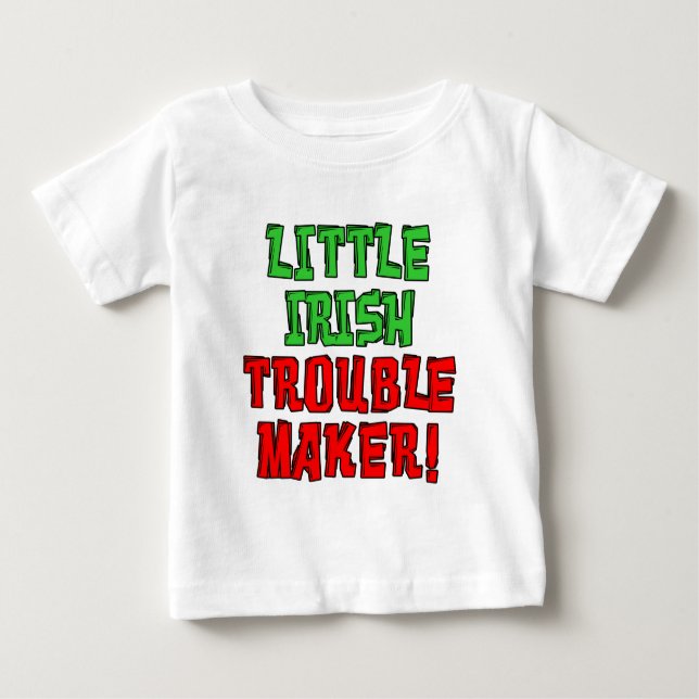 Little Irish Trouble Maker Baby T-Shirt (Front)