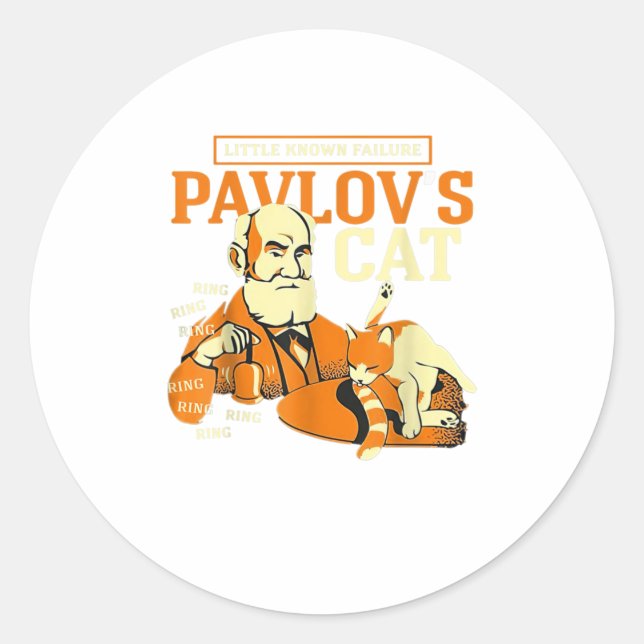 Little Known Failure Pa-vlov's Cat Funn Classic Round Sticker (Front)