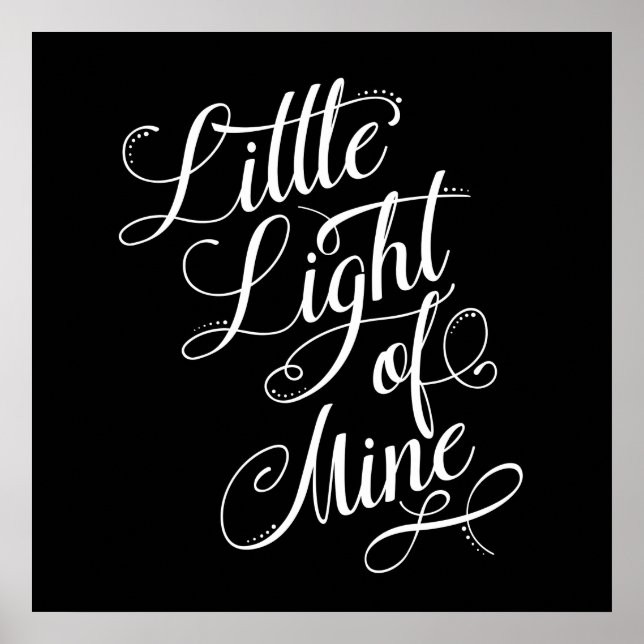 Little Light Of Mine Typography Poster (Front)