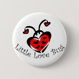 Little Love Bug! 6 Cm Round Badge
