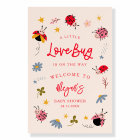 Little Lovebug Baby Shower Welcome Sign