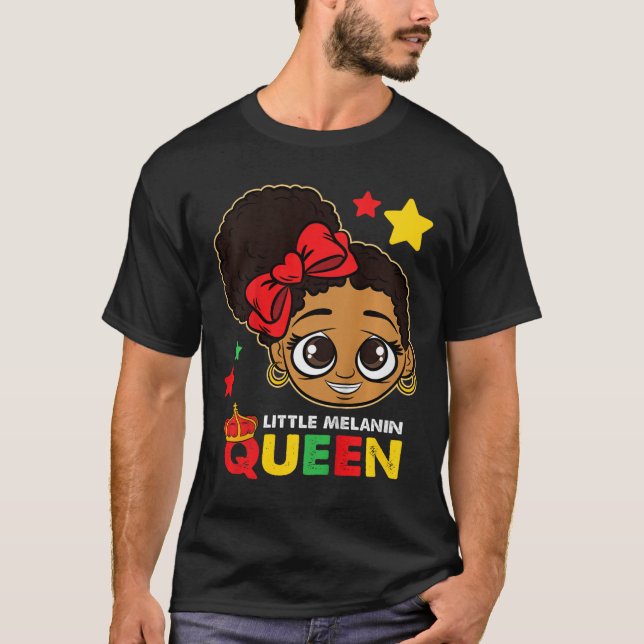 Little Melanin Queen Black History Month Blm Afric T-Shirt (Front)