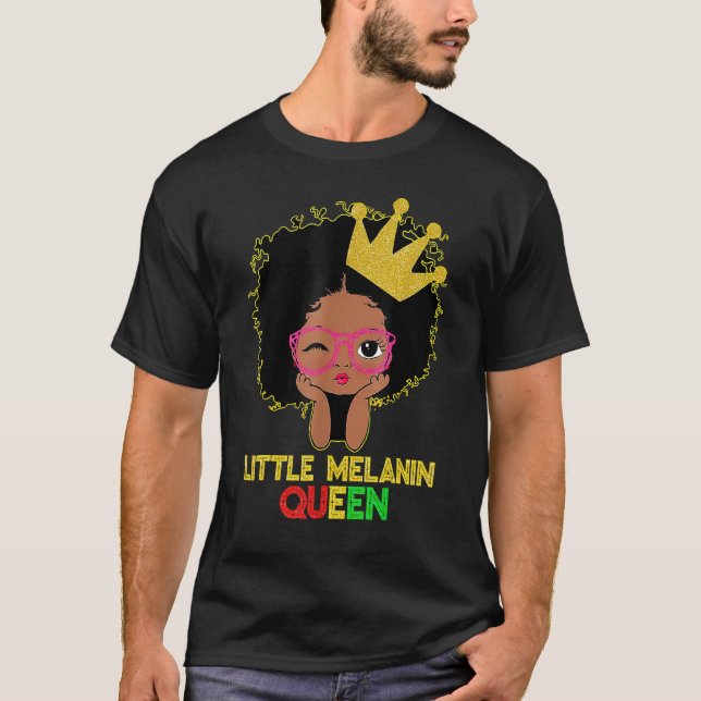 Little Melanin Queen Cute Kids Girls Black History T-Shirt (Front)