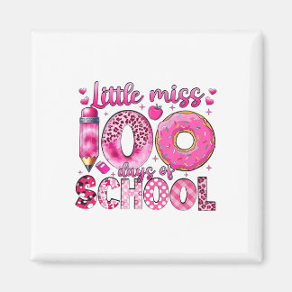 Little Miss 100 Days Of School Girls 100th Day Of  Magnet