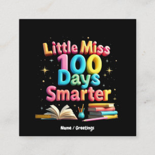 Little Miss 100 Days Smarter Celebrate 100 Days Square Business Card